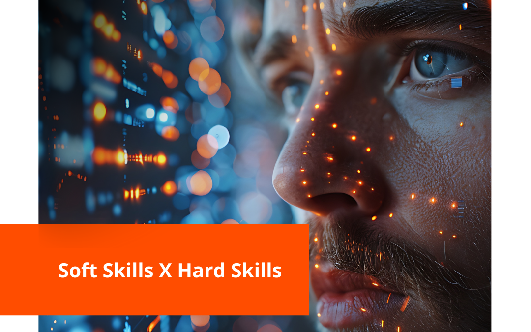 Hard skills e Soft skills, embora essas habilidades sejam diferentes em sua natureza, ambas são cruciais para o sucesso na carreira.